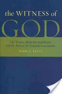 Świadectwo Boga: Trójca Święta, Missio Dei_, Karl Barth i natura wspólnoty chrześcijańskiej - The Witness of God: The Trinity, Missio Dei_, Karl Barth, and the Nature of Christian Community