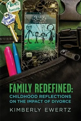 Rodzina na nowo zdefiniowana: Refleksje z dzieciństwa na temat wpływu rozwodu - Family Redefined: Childhood Reflections on the Impact of Divorce