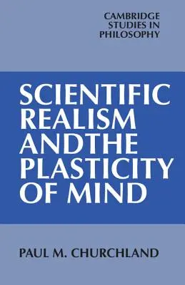 Realizm naukowy i plastyczność umysłu - Scientific Realism and the Plasticity of Mind