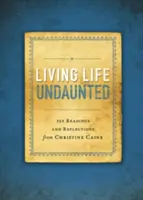 Living Life Undaunted w miękkiej oprawie - Living Life Undaunted Softcover