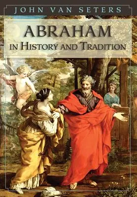 Abraham w historii i tradycji - Abraham in History and Tradition