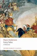 Baśnie Hansa Andersena: Wybór - Hans Andersen's Fairy Tales: A Selection