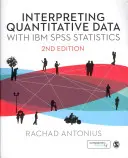 Interpretacja danych ilościowych za pomocą IBM SPSS Statistics - Interpreting Quantitative Data with IBM SPSS Statistics