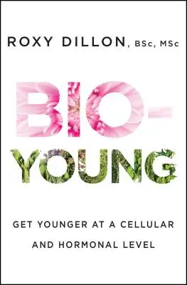Bio-Young: Młodość na poziomie komórkowym i hormonalnym - Bio-Young: Get Younger at a Cellular and Hormonal Level