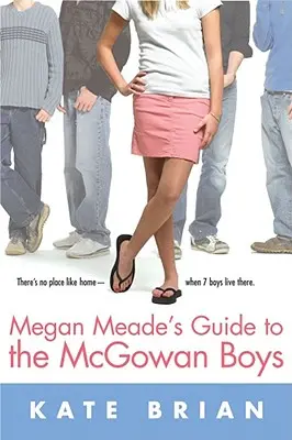 Przewodnik Megan Meade po McGowan Boys - Megan Meade's Guide to the McGowan Boys