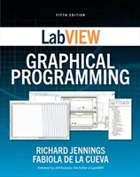 Programowanie graficzne w LabVIEW, wydanie piąte - LabVIEW Graphical Programming, Fifth Edition