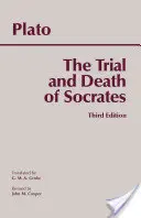 Proces i śmierć Sokratesa - Euthyphro, Apology, Crito, scena śmierci z Phaedo - Trial and Death of Socrates - Euthyphro, Apology, Crito, death scene from Phaedo