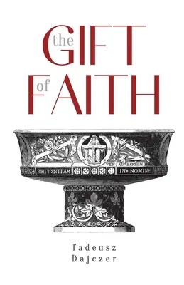 Dar wiary, wydanie czwarte - The Gift of Faith, Fourth Edition