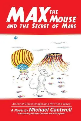 Mysz Max i tajemnica Marsa - Max the Mouse and the Secret of Mars