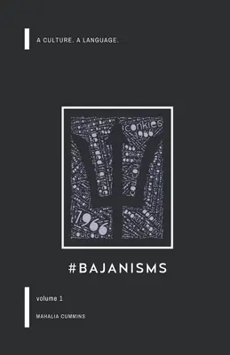 #Bajanisms: Kultura. Język. - #Bajanisms: A culture. A language.
