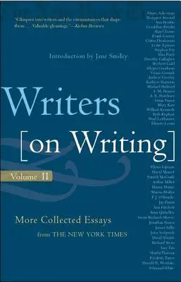 Writers on Writing: Więcej zebranych esejów z New York Timesa - Writers on Writing: More Collected Essays from the New York Times