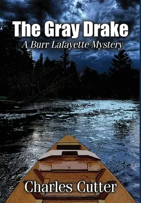 The Gray Drake: Morderstwo na Au Sable - The Gray Drake: Murder on the Au Sable