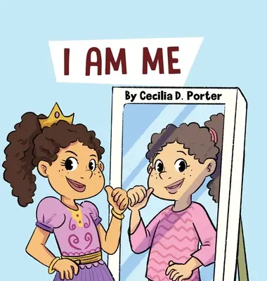 Jestem sobą - I Am Me