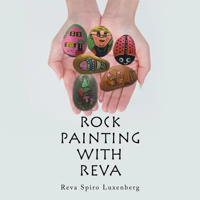 Malarstwo naskalne z Revą - Rock Painting with Reva