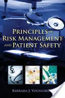 Zasady zarządzania ryzykiem i bezpieczeństwa pacjentów - Principles of Risk Management and Patient Safety