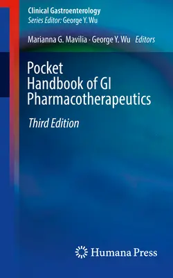 Kieszonkowy podręcznik farmakoterapii przewodu pokarmowego - Pocket Handbook of GI Pharmacotherapeutics