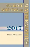 Najlepsze pisanie na temat matematyki 2017 - The Best Writing on Mathematics 2017