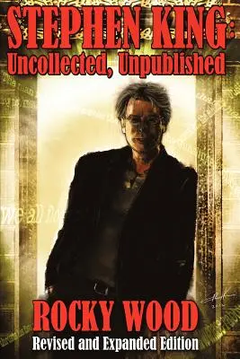 Stephen King: Nieodebrane, niepublikowane - Stephen King: Uncollected, Unpublished