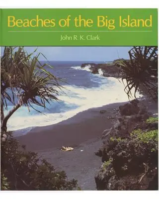 Plaże Wielkiej Wyspy - Beaches of the Big Island