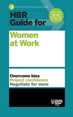 Przewodnik HBR dla kobiet w pracy (seria przewodników HBR) - HBR Guide for Women at Work (HBR Guide Series)