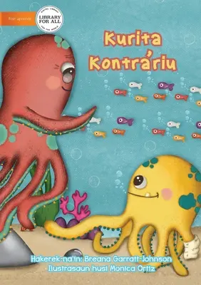 Opposite Octopus - Kurita Kontrariu