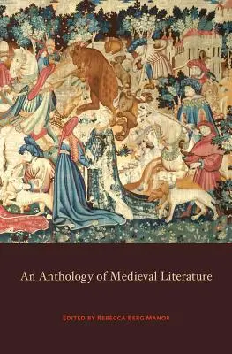 Antologia literatury średniowiecznej - Anthology of Medieval Literature