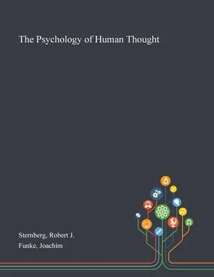 Psychologia ludzkiego myślenia - The Psychology of Human Thought