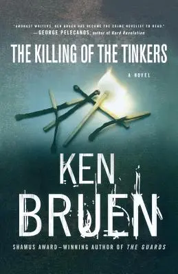 The Killing of the Tinkers: Powieść Jacka Taylora - The Killing of the Tinkers: A Jack Taylor Novel