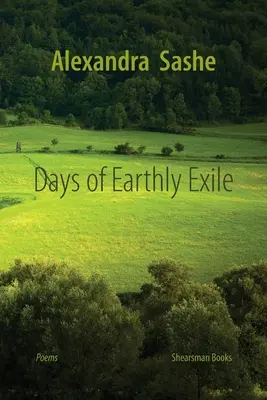 Dni ziemskiego wygnania - Days of Earthly Exile