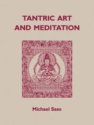 Sztuka tantryczna i medytacja - Tantric Art and Meditation