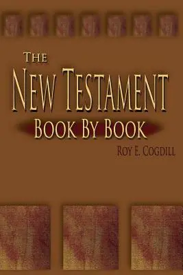 Nowy Testament: Księga po księdze - The New Testament: Book by Book