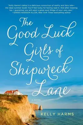 Szczęśliwe dziewczyny z Shipwreck Lane - Good Luck Girls of Shipwreck Lane