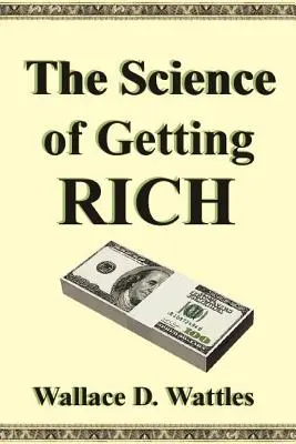 Nauka o bogaceniu się - The Science of Getting Rich