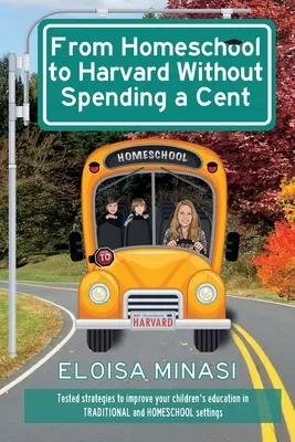 Od szkoły domowej do Harvardu bez płacenia ani centa - From Homeschool to Harvard Without Paying a Cent