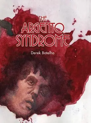 Syndrom Argento (miękka oprawa) - The Argento Syndrome (hardback)