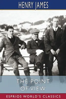 Punkt widzenia (Esprios Classics) - The Point of View (Esprios Classics)