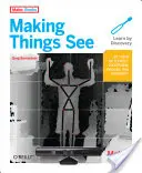 Making Things See: Wizja 3D z Kinectem, Processingiem, Arduino i Makerbotem - Making Things See: 3D Vision with Kinect, Processing, Arduino, and Makerbot