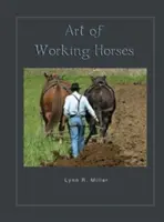 Sztuka pracy z końmi - Art of Working Horses