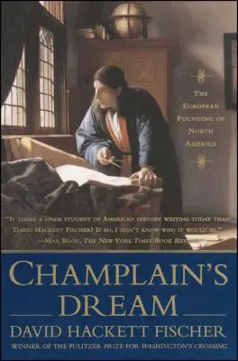 Marzenie Champlaina - Champlain's Dream