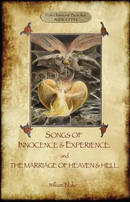 Songs of Innocence & Experience; plus The Marriage of Heaven & Hell. Z 50 oryginalnymi kolorowymi ilustracjami. (Aziloth Books) - Songs of Innocence & Experience; plus The Marriage of Heaven & Hell. With 50 original colour illustrations. (Aziloth Books)