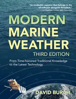 Nowoczesna pogoda morska: Od tradycyjnej wiedzy do najnowszych technologii - Modern Marine Weather: From Time-honored Traditional Knowledge to the Latest Technology