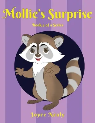 Niespodzianka Mollie: Książka 4 z serii - Mollie's Surprise: Book 4 of a Series