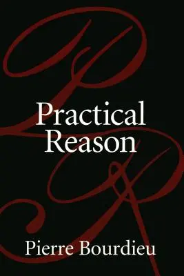 Rozum praktyczny: O teorii działania - Practical Reason: On the Theory of Action