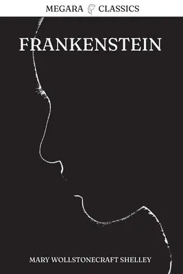 Frankenstein: Albo współczesny Prometeusz - Frankenstein: Or, The Modern Prometheus