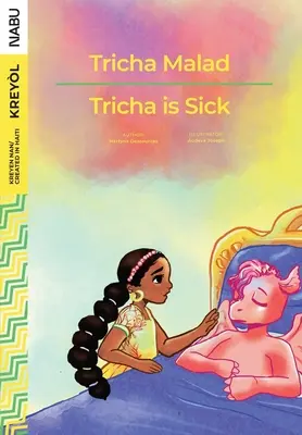 Tricha jest chora / Tricha Malad - Tricha is Sick / Tricha Malad