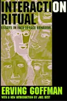 Rytuał interakcji: eseje o zachowaniu twarzą w twarz - Interaction Ritual: Essays in Face-to-Face Behavior