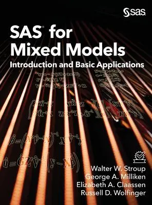 SAS for Mixed Models: Wprowadzenie i podstawowe zastosowania - SAS for Mixed Models: Introduction and Basic Applications