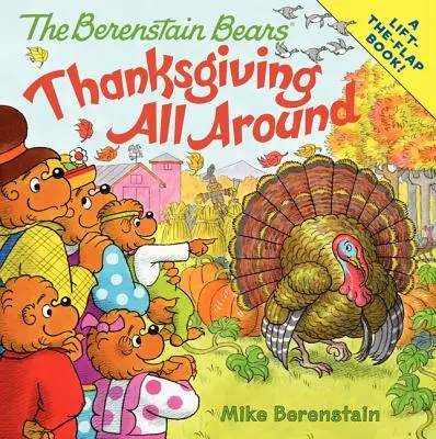 Niedźwiedzie Berenstain: Święto Dziękczynienia dookoła - The Berenstain Bears: Thanksgiving All Around