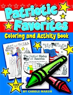 Patriotyczne ulubione - kolorowanka i zeszyt ćwiczeń - Patriotic Favorites-Coloring and Activity Book