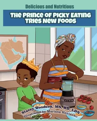 Książę wybredności próbuje nowych potraw - The Prince of Picky Eating Tries New Foods